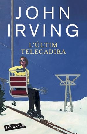 ÚLTIM TELECADIRA, L' | 9788419971524 | IRVING, JOHN | Llibreria Drac - Librería de Olot | Comprar libros en catalán y castellano online