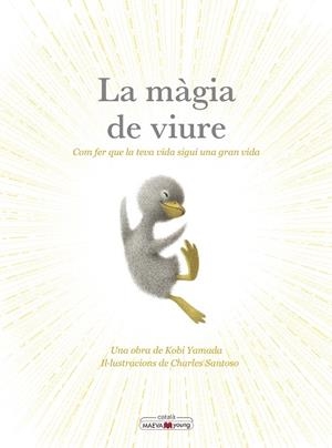 MÀGIA DE VIURE, LA | 9788410260276 | YAMADA , KOBI; SANTOSO, CHARLES | Llibreria Drac - Llibreria d'Olot | Comprar llibres en català i castellà online
