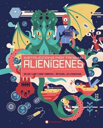 INSTRUCCIONS PER TROBAR ALIENÍGENES | 9788410090316 | VAN DEN BERG, EVA | Llibreria Drac - Librería de Olot | Comprar libros en catalán y castellano online