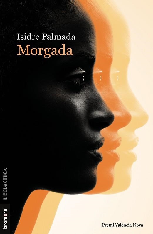 MORGADA | 9788413587189 | PALMADA, ISIDRE | Llibreria Drac - Librería de Olot | Comprar libros en catalán y castellano online