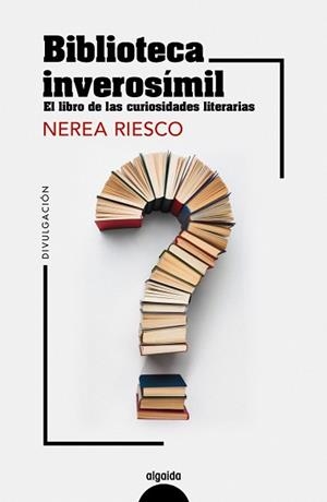 BIBLIOTECA INVEROSÍMIL | 9788491899105 | RIESCO, NEREA | Llibreria Drac - Librería de Olot | Comprar libros en catalán y castellano online
