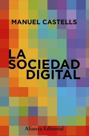 SOCIEDAD DIGITAL, LA | 9788411488044 | CASTELLS, MANUEL | Llibreria Drac - Librería de Olot | Comprar libros en catalán y castellano online