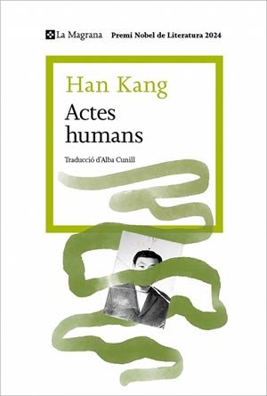 ACTES HUMANS | 9788410009509 | KANG, HAN | Llibreria Drac - Llibreria d'Olot | Comprar llibres en català i castellà online