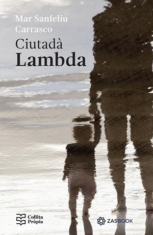 CIUTADÀ LAMBDA | 9788419652737 | SANFELIU CARRASCO, MAR | Llibreria Drac - Librería de Olot | Comprar libros en catalán y castellano online