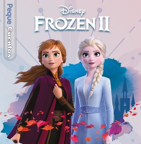 FROZEN 2. PEQUECUENTOS | 9788499519654 | AA.DD. | Llibreria Drac - Librería de Olot | Comprar libros en catalán y castellano online