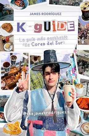 K-GUIDE | 9788413848440 | RODRIGUEZ, JAMES | Llibreria Drac - Librería de Olot | Comprar libros en catalán y castellano online