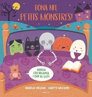 BONA NIT, PETITS MONSTRES | 9788447953387 | MCLEAN, DANIELLE | Llibreria Drac - Librería de Olot | Comprar libros en catalán y castellano online
