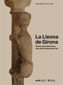 LLEONA DE GIRONA, LA | 9788410144743 | FUMANAL I PAGÈS, MIQUEL ÀNGEL | Llibreria Drac - Librería de Olot | Comprar libros en catalán y castellano online