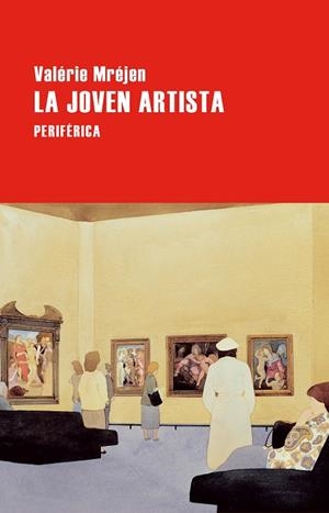 JOVEN ARTISTA, LA | 9788410171312 | MRÉJEN, VALÉRIE | Llibreria Drac - Librería de Olot | Comprar libros en catalán y castellano online