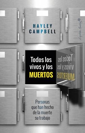 TODOS LO VIVOS Y LOS MUERTOS | 9788412878615 | CAMPBELL, HAYLEY | Llibreria Drac - Librería de Olot | Comprar libros en catalán y castellano online