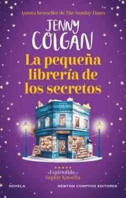 PEQUEÑA LIBRERIA DE LOS SECRETOS, LA | 9788410080935 | COLGAN, JENNY | Llibreria Drac - Librería de Olot | Comprar libros en catalán y castellano online