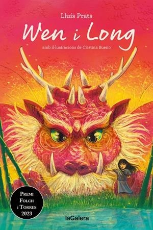 WEN I LONG | 9788424675233 | PRATS, LLUÍS | Llibreria Drac - Llibreria d'Olot | Comprar llibres en català i castellà online