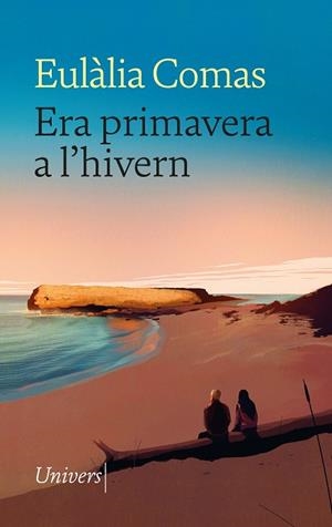 ERA PRIMAVERA A L'HIVERN | 9788419721181 | COMAS, EULÀLIA | Llibreria Drac - Llibreria d'Olot | Comprar llibres en català i castellà online