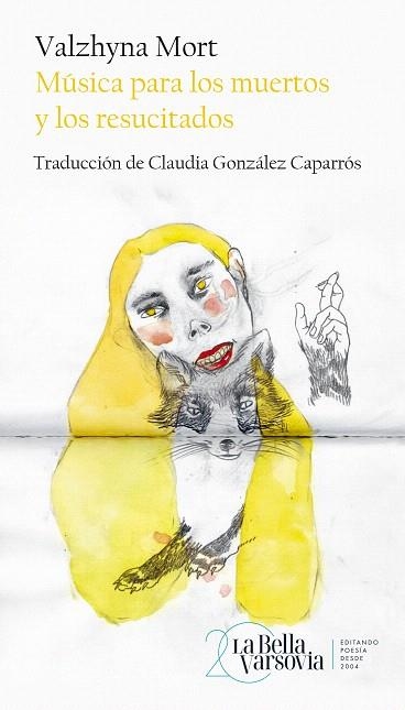 MÚSICA PARA LOS MUERTOS Y LOS RESUCITADOS | 9788433919601 | MORT, VALZHYNA | Llibreria Drac - Librería de Olot | Comprar libros en catalán y castellano online