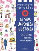 VIDA JAPONESA ILUSTRADA, LA | 9788419483546 | KIE, LAURE | Llibreria Drac - Librería de Olot | Comprar libros en catalán y castellano online