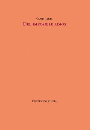 DEL IMPOSIBLE ADIÓS | 9788410309258 | JANÉS, CLARA | Llibreria Drac - Llibreria d'Olot | Comprar llibres en català i castellà online