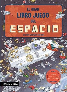 GRAN LIBRO JUEGO DEL ESPACIO, EL | 9788419898272 | SUBIRANA QUERALT, JOAN | Llibreria Drac - Librería de Olot | Comprar libros en catalán y castellano online