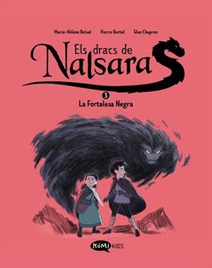 FORTALESA NEGRA, LA (ELS DRACS DE NALSARA 3) | 9788419183705 | DELVAL, MARIE-HÉLÈNE | Llibreria Drac - Librería de Olot | Comprar libros en catalán y castellano online