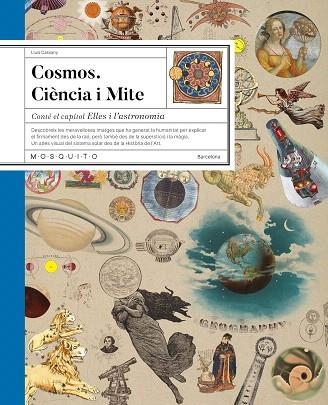 COSMOS. CIÈNCIA I MITE | 9788419095893 | CASSANY, LLUIS | Llibreria Drac - Librería de Olot | Comprar libros en catalán y castellano online