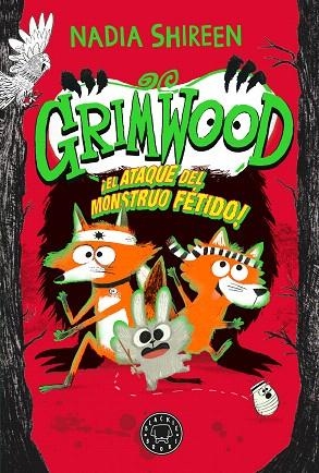 ATAQUE DEL MONSTRUO FETIDO, EL (GRIMWOOD 3) | 9788410025950 | SHIREEN, NADIA | Llibreria Drac - Librería de Olot | Comprar libros en catalán y castellano online