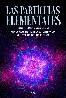 PARTÍCULAS ELEMENTALES, LAS | 9788411327930 | AA.DD. | Llibreria Drac - Llibreria d'Olot | Comprar llibres en català i castellà online