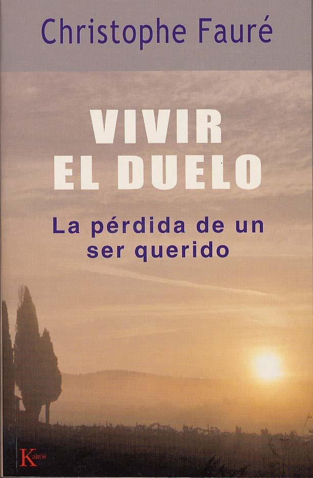 VIVIR EL DUELO | 9788472455801 | FAURÉ, CHRISTOPHE | Llibreria Drac - Librería de Olot | Comprar libros en catalán y castellano online
