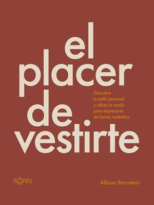 PLACER DE VESTIRTE, EL | 9788410358072 | BORNSTEIN, ALLISON | Llibreria Drac - Librería de Olot | Comprar libros en catalán y castellano online