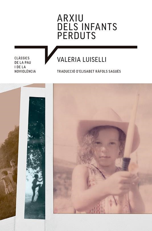 ARXIU DELS INFANTS PERDUTS | 9788410112513 | LUISELLI, VALERIA | Llibreria Drac - Librería de Olot | Comprar libros en catalán y castellano online