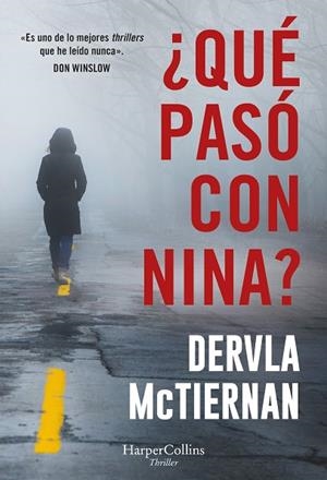 QUÉ PASÓ CON NINA | 9788410640887 | MCTIERNAN, DERVLA | Llibreria Drac - Librería de Olot | Comprar libros en catalán y castellano online