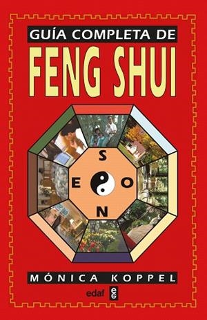 GUIA COMPLETA DE FENG SHUI | 9788441408296 | KOPPEL, MONICA | Llibreria Drac - Librería de Olot | Comprar libros en catalán y castellano online