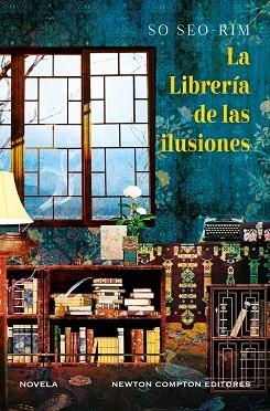 LIBRERIA DE LAS ILUSIONES, LA | 9788410359161 | SEO-RIM, SO | Llibreria Drac - Librería de Olot | Comprar libros en catalán y castellano online