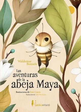 AVENTURAS DE LA ABEJA MAYA, LAS | 9788410200852 | BONSELS, WALDEMAR | Llibreria Drac - Librería de Olot | Comprar libros en catalán y castellano online