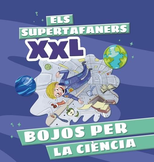 BOJOS PER LA CIÈNCIA (ELS SUPERTAFANERS XXL) | 9788499744322 | AA.DD. | Llibreria Drac - Librería de Olot | Comprar libros en catalán y castellano online