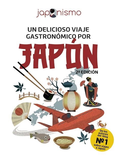 JAPONISMO. UN DELICIOSO VIAJE GASTRONÓMICO POR JAPÓN | 9788491587286 | AA.DD. | Llibreria Drac - Librería de Olot | Comprar libros en catalán y castellano online