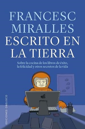 ESCRITO EN LA TIERRA | 9788411721936 | MIRALLES, FRANCESC | Llibreria Drac - Llibreria d'Olot | Comprar llibres en català i castellà online