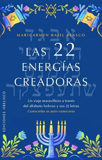 22 ENERGÍAS CREADORAS, LAS | 9788411722063 | BLASCO, MARÍA DEL CARMEN | Llibreria Drac - Librería de Olot | Comprar libros en catalán y castellano online