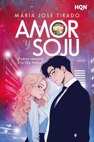 AMOR Y SOJU | 9788410741096 | TIRADO, MARÍA JOSÉ | Llibreria Drac - Llibreria d'Olot | Comprar llibres en català i castellà online