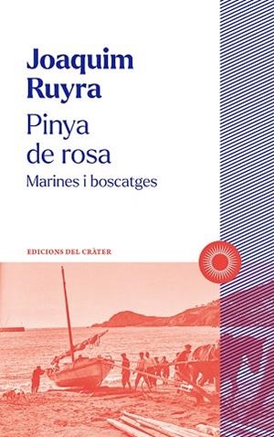 PINYA DE ROSA | 9788412828603 | RUYRA, JOAQUIM | Llibreria Drac - Llibreria d'Olot | Comprar llibres en català i castellà online