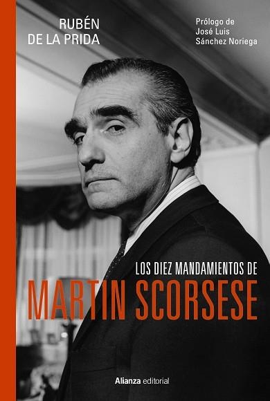 DIEZ MANDAMIENTOS DE MARTIN SCORSESE, LOS | 9788411488358 | PRIDA, RUBÉN DE LA | Llibreria Drac - Librería de Olot | Comprar libros en catalán y castellano online