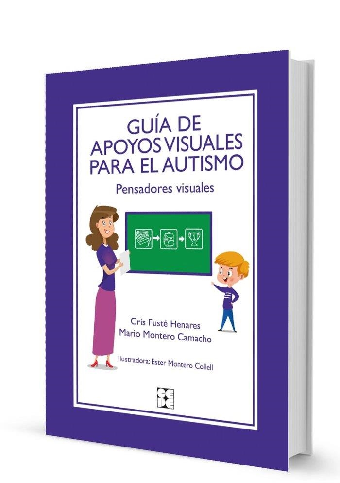 GUIA DE PENSADORES VISUALES PARA EL AUTISMO | 9788410119048 | FUSTÉ, CRIS; MONTERO, MARIO | Llibreria Drac - Llibreria d'Olot | Comprar llibres en català i castellà online