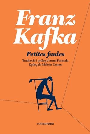 PETITES FAULES - BUTXACA | 9788410161375 | KAFKA, FRANZ | Llibreria Drac - Librería de Olot | Comprar libros en catalán y castellano online