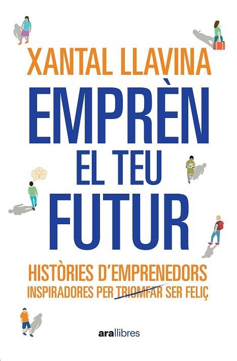 EMPRÈN EL TEU FUTUR | 9788411731065 | LLAVINA, XANTAL | Llibreria Drac - Librería de Olot | Comprar libros en catalán y castellano online