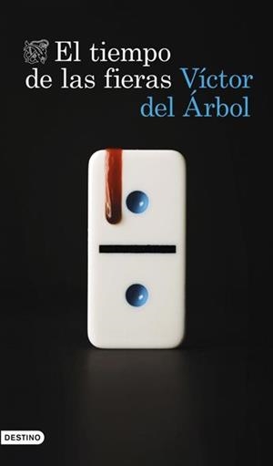 TIEMPO DE LAS FIERAS, EL (EXEMPLAR FIRMAT) | 8432715175445 | ARBOL, VICTOR DEL | Llibreria Drac - Librería de Olot | Comprar libros en catalán y castellano online