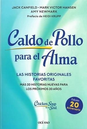 CALDO DE POLLO PARA EL ALMA | 9788449461309 | CANFIELD, JACK | Llibreria Drac - Librería de Olot | Comprar libros en catalán y castellano online