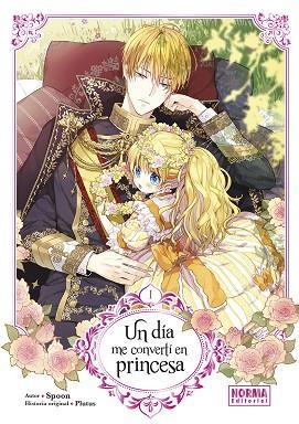 UN DIA ME CONVERTI EN PRINCESA 01 | 9788467970364 | SPOON Y PLUTUS | Llibreria Drac - Librería de Olot | Comprar libros en catalán y castellano online