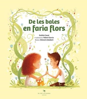 DE LES BALES EN FARIA FLORS | 9788419747556 | CANAL, EULÀLIA | Llibreria Drac - Librería de Olot | Comprar libros en catalán y castellano online