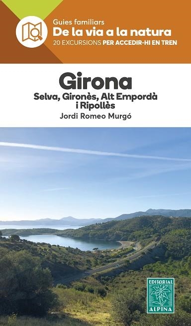 GIRONA SELVA GIRONES ALT EMPORDA RIPOLLES | 9788470111457 | ROMEO, JORDI | Llibreria Drac - Librería de Olot | Comprar libros en catalán y castellano online