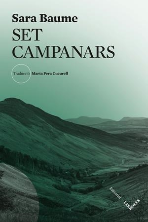 SET CAMPANARS | 9788412901627 | BAUME, SARA | Llibreria Drac - Librería de Olot | Comprar libros en catalán y castellano online
