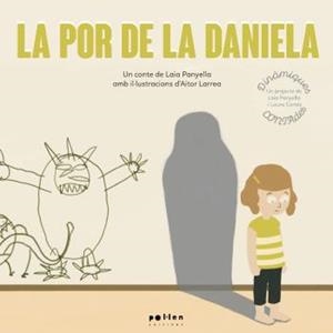 POR DE LA DANIELA, LA | 9788418580048 | PANYELLA, LAIA | Llibreria Drac - Librería de Olot | Comprar libros en catalán y castellano online