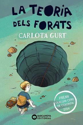 TEORIA DELS FORATS, LA | 9788448963149 | GURT, CARLOTA | Llibreria Drac - Librería de Olot | Comprar libros en catalán y castellano online